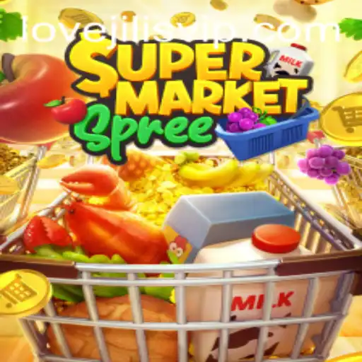 Exploring the Exciting World of SupermarketSpree with lovejili.vip